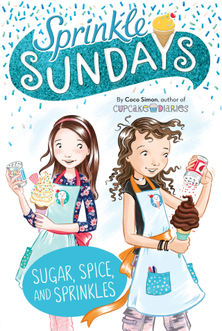 Cover image: Sugar, Spice, and Sprinkles 9781534457195