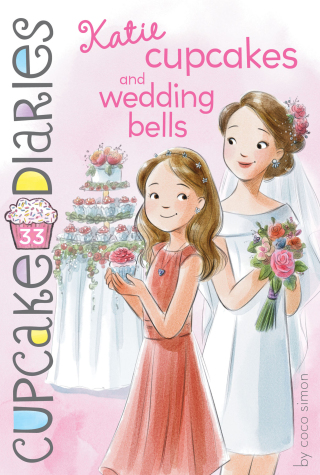 Cover image: Katie Cupcakes and Wedding Bells 9781534465374