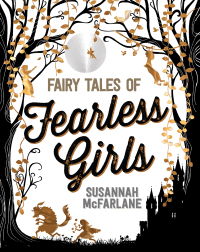 Cover image: Fairy Tales of Fearless Girls 9781534473577
