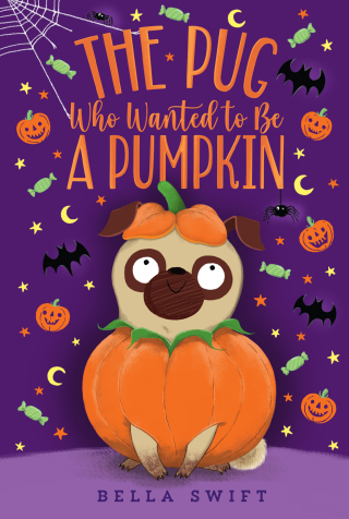 Cover image: The Pug Who Wanted to Be a Pumpkin 9781534486904