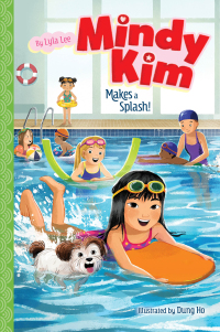 Cover image: Mindy Kim Makes a Splash! 9781534489035