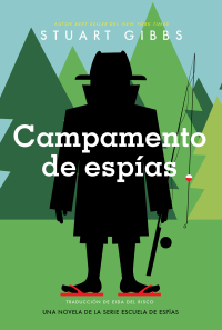 Cover image: Campamento de espías (Spy Camp) 9781534497559