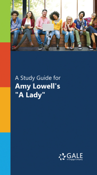 Cover image: A Study Guide for Amy Lowell's "A Lady" 1st edition 9781410328502