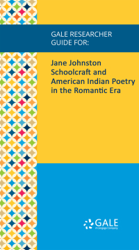 表紙画像: Gale Researcher Guide for: Jane Johnston Schoolcraft and American Indian Poetry in the Romantic Era 1st edition 9781535848060