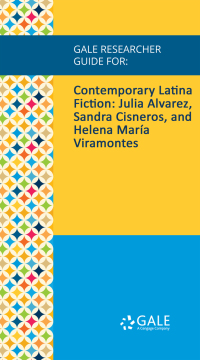 Cover image: Gale Researcher Guide for: Contemporary Latina Fiction: Julia Alvarez, Sandra Cisneros, and Helena María Viramontes 1st edition 9781535849234