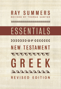 Cover image: Essentials of New Testament Greek 2nd edition 9781535957595