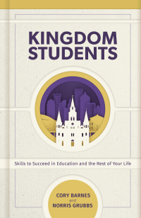 Cover image: Kingdom Students 1st edition 9781535982160