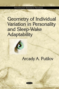 Cover image: Geometry of Individual Variation in Personality and Sleep-Wake Adaptability 9781616688400