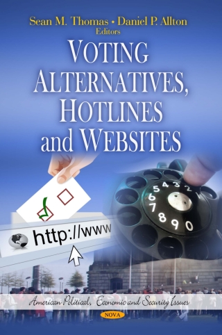 Omslagafbeelding: Voting Alternatives, Hotlines and Websites 9781613245934