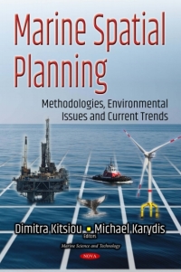 Cover image: Marine Spatial Planning: Methodologies, Environmental Issues and Current Trends 9781536121704