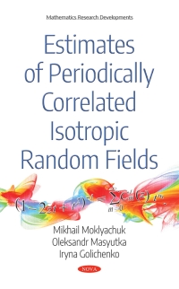 Cover image: Estimates of Periodically Correlated Isotropic Random Fields 9781536132441