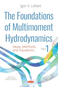 Omslagafbeelding: The Foundations of Multimoment Hydrodynamics. Part 1: Ideas, Methods and Equations 9781536133646