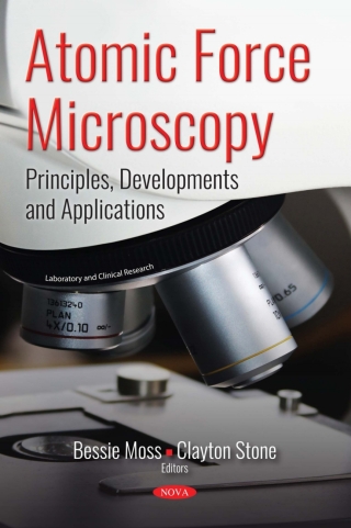 Cover image: Atomic Force Microscopy: Principles, Developments and Applications 9781536134957