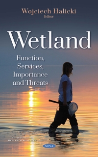 表紙画像: Wetland: Function, Services, Importance and Threats 9781536135626