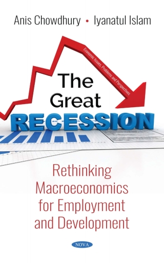 Cover image: The Great Recession: Rethinking Macroeconomics for Employment and Development 9781536136562