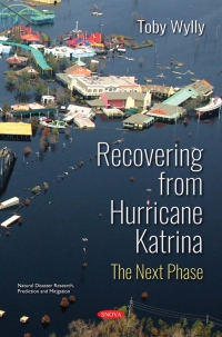 Cover image: Recovering from Hurricane Katrina: The Next Phase 9781536137859