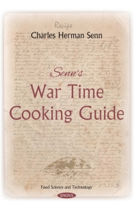 Cover image: Senn's War Time Cooking Guide 9781536150230