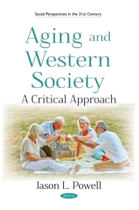 Imagen de portada: Aging and Western Society: A Critical Approach 9781536138443