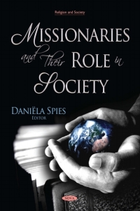 Omslagafbeelding: Missionaries and Their Role in Society 9781536139143