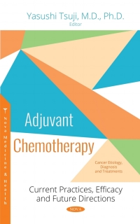Imagen de portada: Adjuvant Chemotherapy: Current Practices, Efficacy and Future Directions 9781536139334