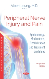 Titelbild: Peripheral Nerve Injury and Pain: Epidemiology, Mechanisms, Rehabilitation and Treatment Guidelines 9781536139921