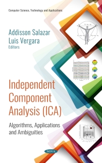 صورة الغلاف: Independent Component Analysis (ICA): Algorithms, Applications and Ambiguities 9781536139945