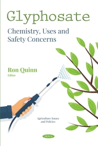 Cover image: Glyphosate: Chemistry, Uses and Safety Concerns 9781536140026
