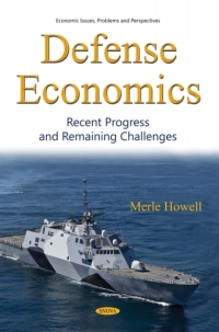 Cover image: Defense Economics: Recent Progress and Remaining Challenges 9781536140118