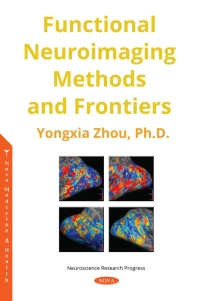 Cover image: Functional Neuroimaging Methods and Frontiers 9781536141238