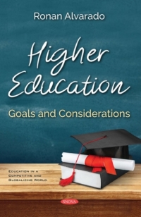 Cover image: Higher Education: Goals and Considerations 9781536141573