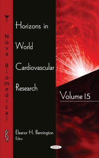 Imagen de portada: Horizons in World Cardiovascular Research. Volume 15 9781536141849