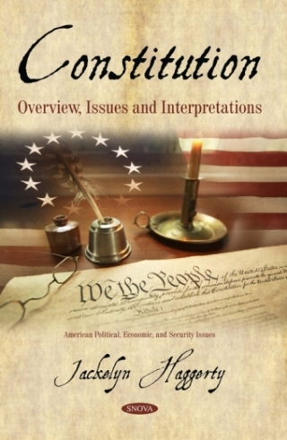 Cover image: Constitution: Overview, Issues and Interpretations 9781536141986