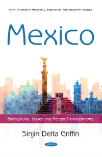 Imagen de portada: Mexico: Background, Issues and Recent Developments 9781536142686