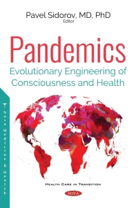 Imagen de portada: Pandemics: Evolutionary Engineering of Consciousness and Health 9781536142747