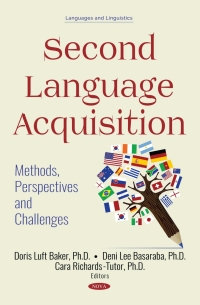 Omslagafbeelding: Second Language Acquisition: Methods, Perspectives and Challenges 9781536143058