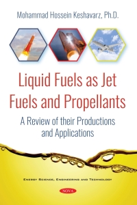 Imagen de portada: Liquid Fuels as Jet Fuels and Propellants: A Review of their Productions and Applications 9781536143119