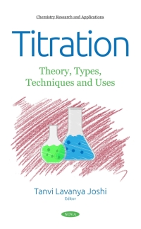 Imagen de portada: Titration: Theory, Types, Techniques and Uses 9781536143355