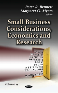 صورة الغلاف: Small Business Considerations, Economics and Research. Volume 9 9781536143539