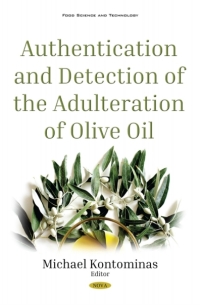 Cover image: Authentication and Detection of the Adulteration of Olive Oil 9781536145960