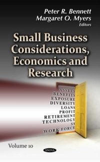 صورة الغلاف: Small Business Considerations, Economics and Research. Volume 10 9781536146301