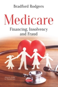 Cover image: Medicare: Financing, Insolvency and Fraud 9781536148114