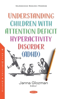 Cover image: Understanding Children with Attention Deficit Hyperactivity Disorder (ADHD) 9781536182248