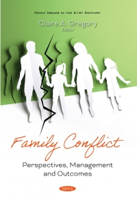 表紙画像: Family Conflict: Perspectives, Management and Outcomes 9781536182453