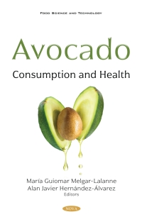 Cover image: Avocado: Consumption and Health 9781536182040