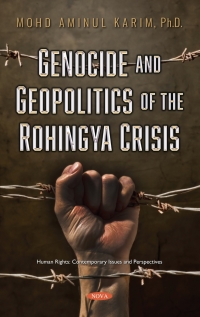 Cover image: Genocide and Geopolitics of the Rohingya Crisis 9781536182583