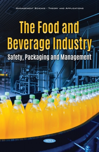 Imagen de portada: The Food and Beverage Industry: Safety, Packaging and Management 9781536183252