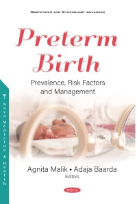 表紙画像: Preterm Birth: Prevalence, Risk Factors and Management 9781536182989