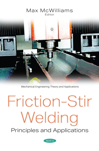Cover image: Friction-Stir Welding: Principles and Applications 9781536183122