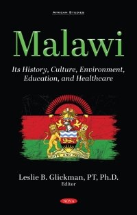 Titelbild: Malawi: Its History, Culture, Environment, Education, and Healthcare 9781536182477