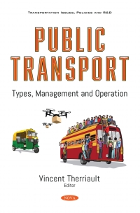 Cover image: Public Transport: Types, Management and Operation 9781536184525